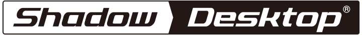 Shadow Desktop